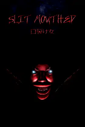 Slit Mouthed - 口裂け女 poster