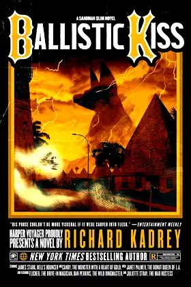Ballistic Kiss: A Sandman Slim Novel (Sandman Slim, 11) poster