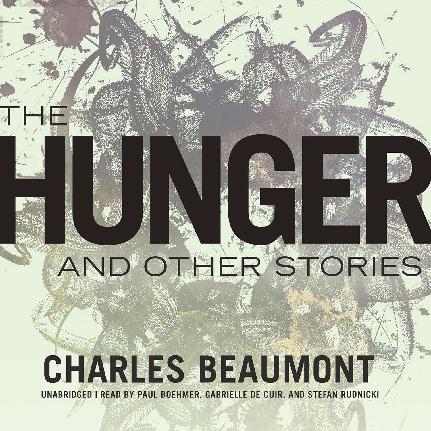 The Hunger, and Other Stories Lib/E poster