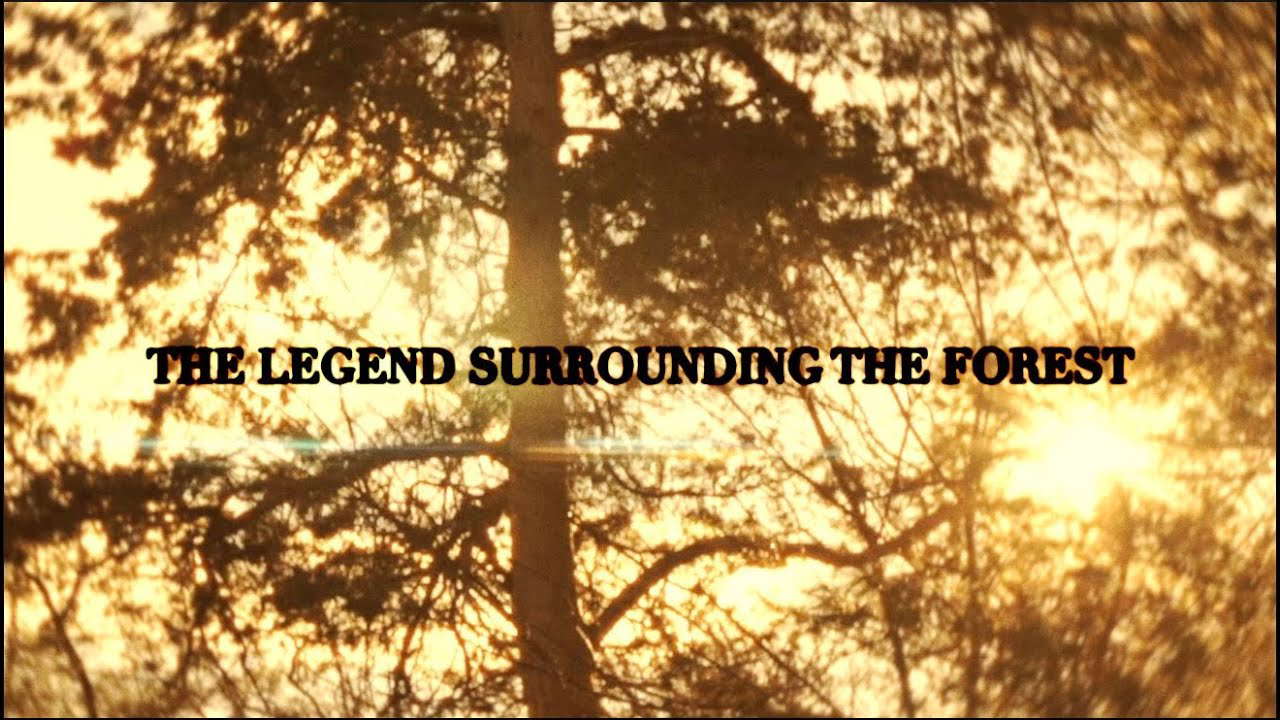 The Legend Surrounding the Forest (Short Film)