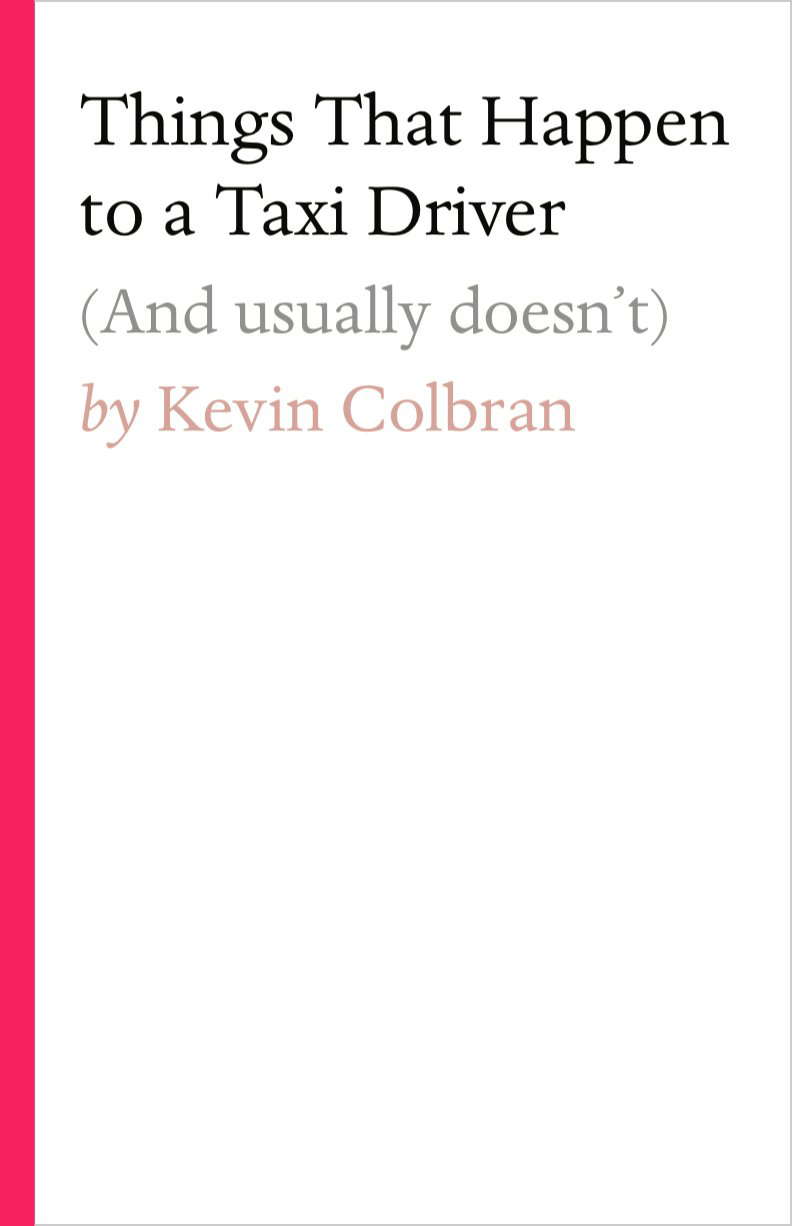 Things That Happen to a Taxi Driver: (And usually doesn't) poster