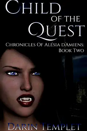Child of the Quest (Chronicles of Alésia d’Amiens) poster