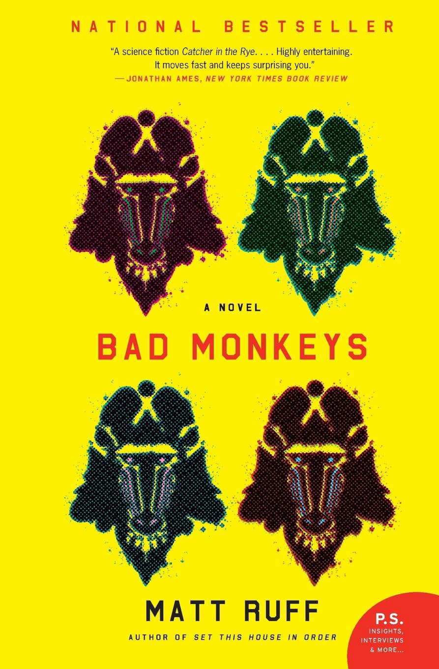 Bad Monkeys: A Novel (P.S.) poster