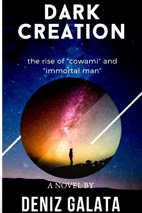 DARK CREATION: The rise of "cowami" and "immortal man" poster