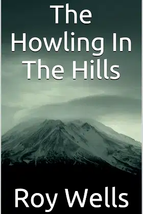 The Howling In The Hills poster