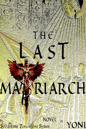 The Last Matriarch (A Soulspeare Series Book 1) poster