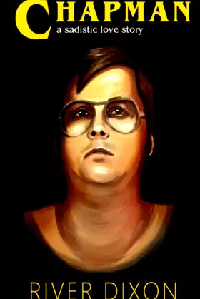 Chapman: a sadistic love story poster