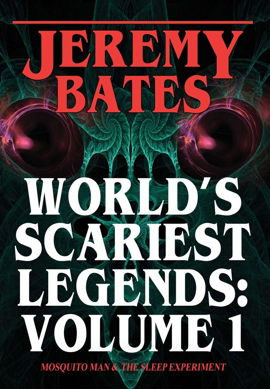 World's Scariest Legends: Volume One poster