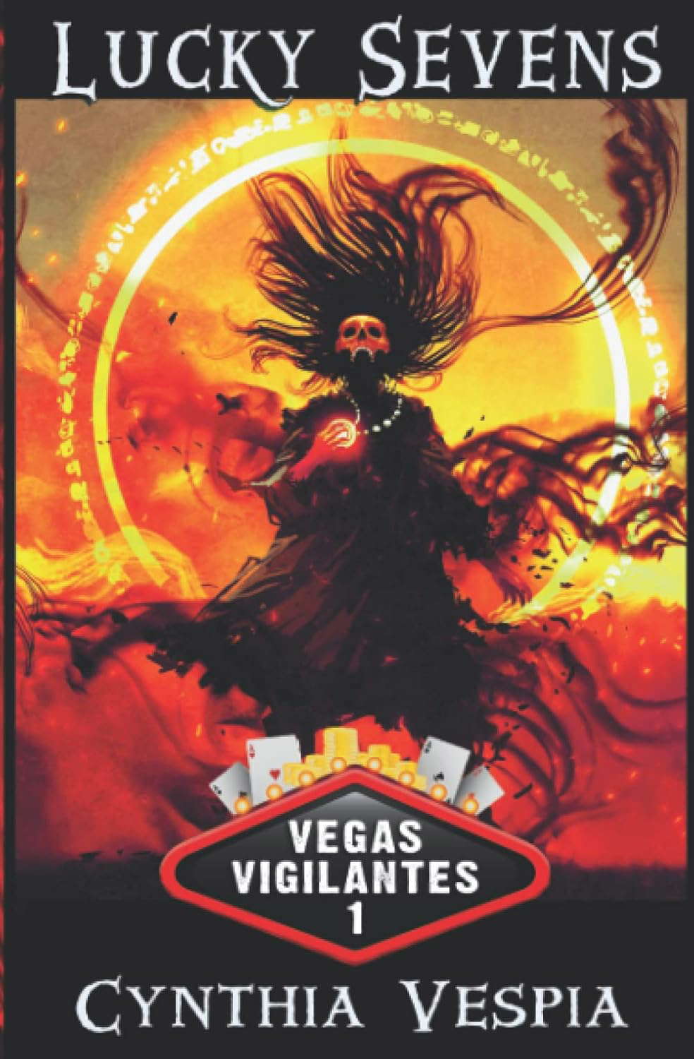 Lucky Sevens (Vegas Vigilantes) poster
