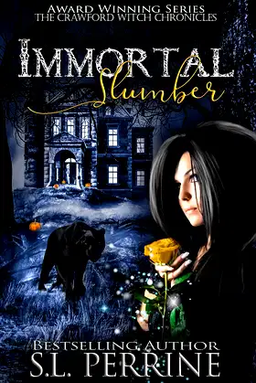 Immortal Slumber (The Crawford Witch Chronicles Book 1) poster