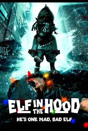 Elf in the Hood poster
