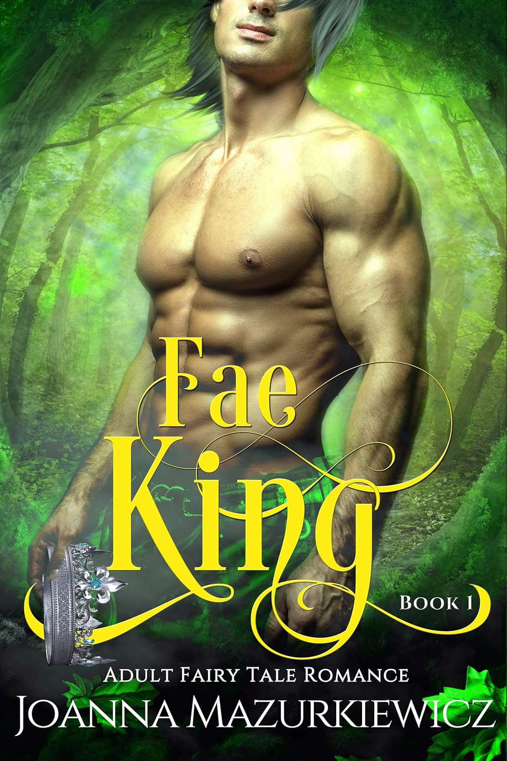 Fae King: Adult Fairy Tale Romance Book 1 poster