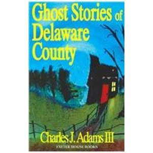 Ghost Stories of Delaware County poster