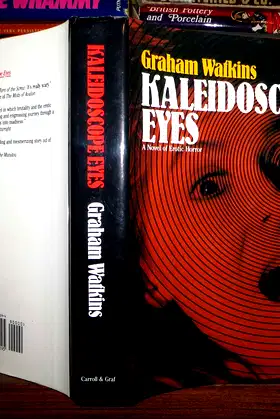 Kaleidoscope Eyes: A Novel of Erotic Horror. poster