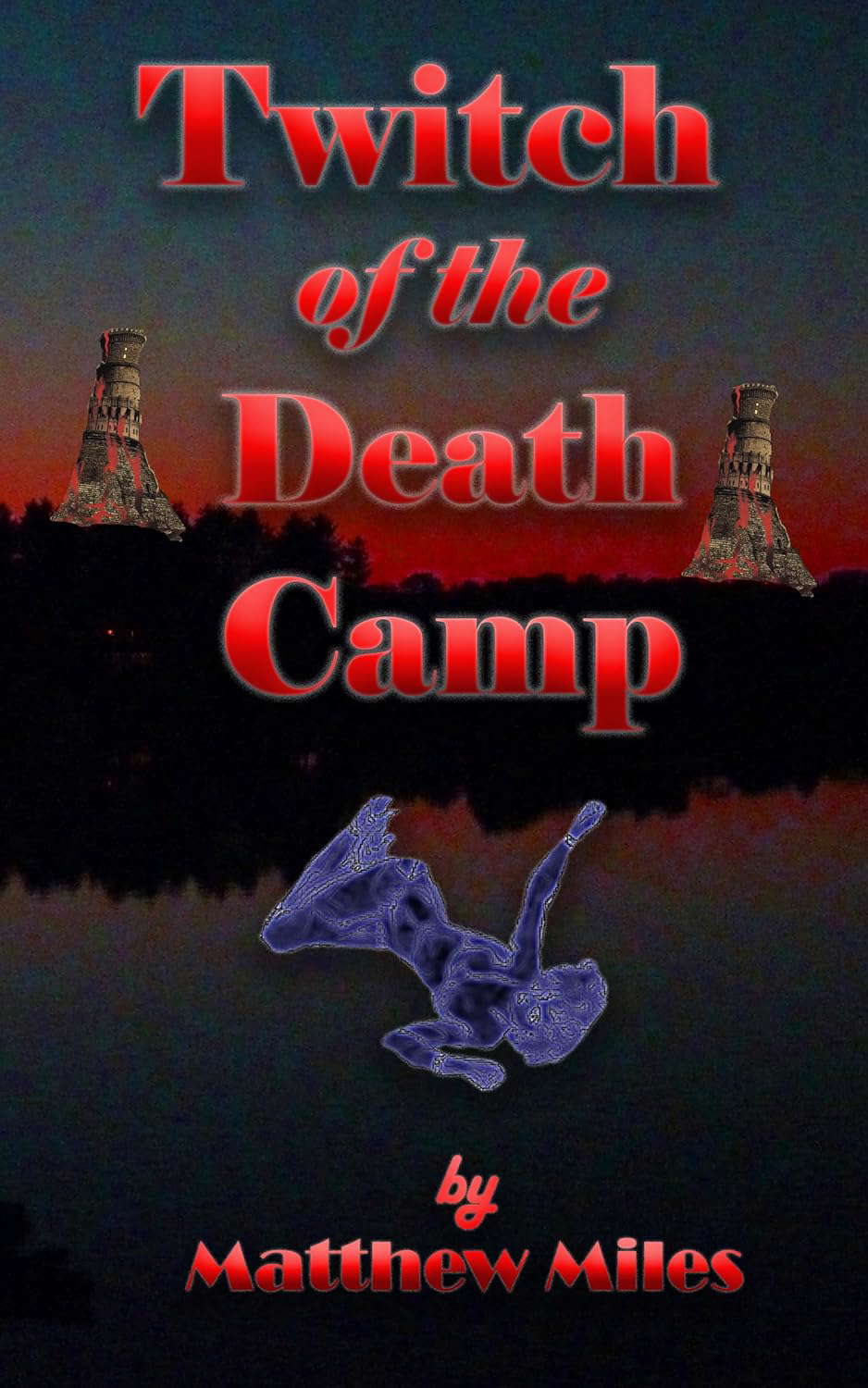 Twitch of the Death Camp poster