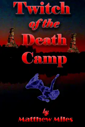 Twitch of the Death Camp poster