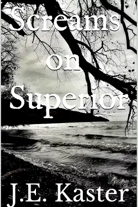 Screams on Superior poster