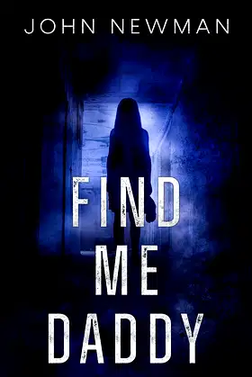 Find Me Daddy poster