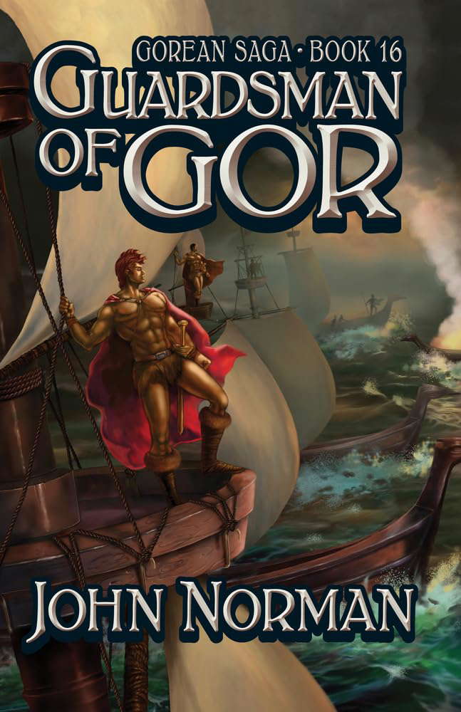 Guardsman of Gor (Gorean Saga) poster