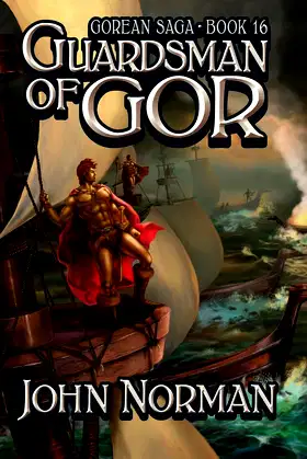 Guardsman of Gor (Gorean Saga) poster
