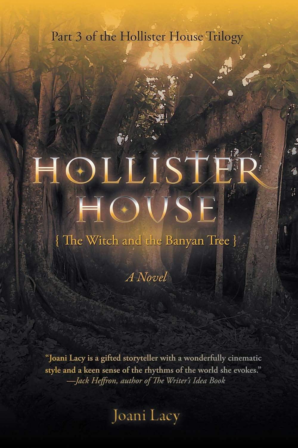 Hollister House: The Witch and the Banyan Tree poster