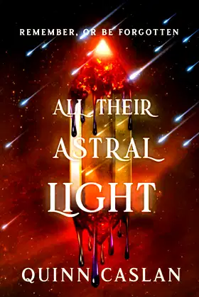 All Their Astral Light (The Starbrary Archives) poster