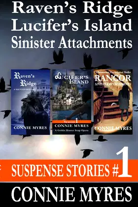 Suspense Stories #1: Raven's Ridge, Lucifer's Island, Sinister Attachments poster