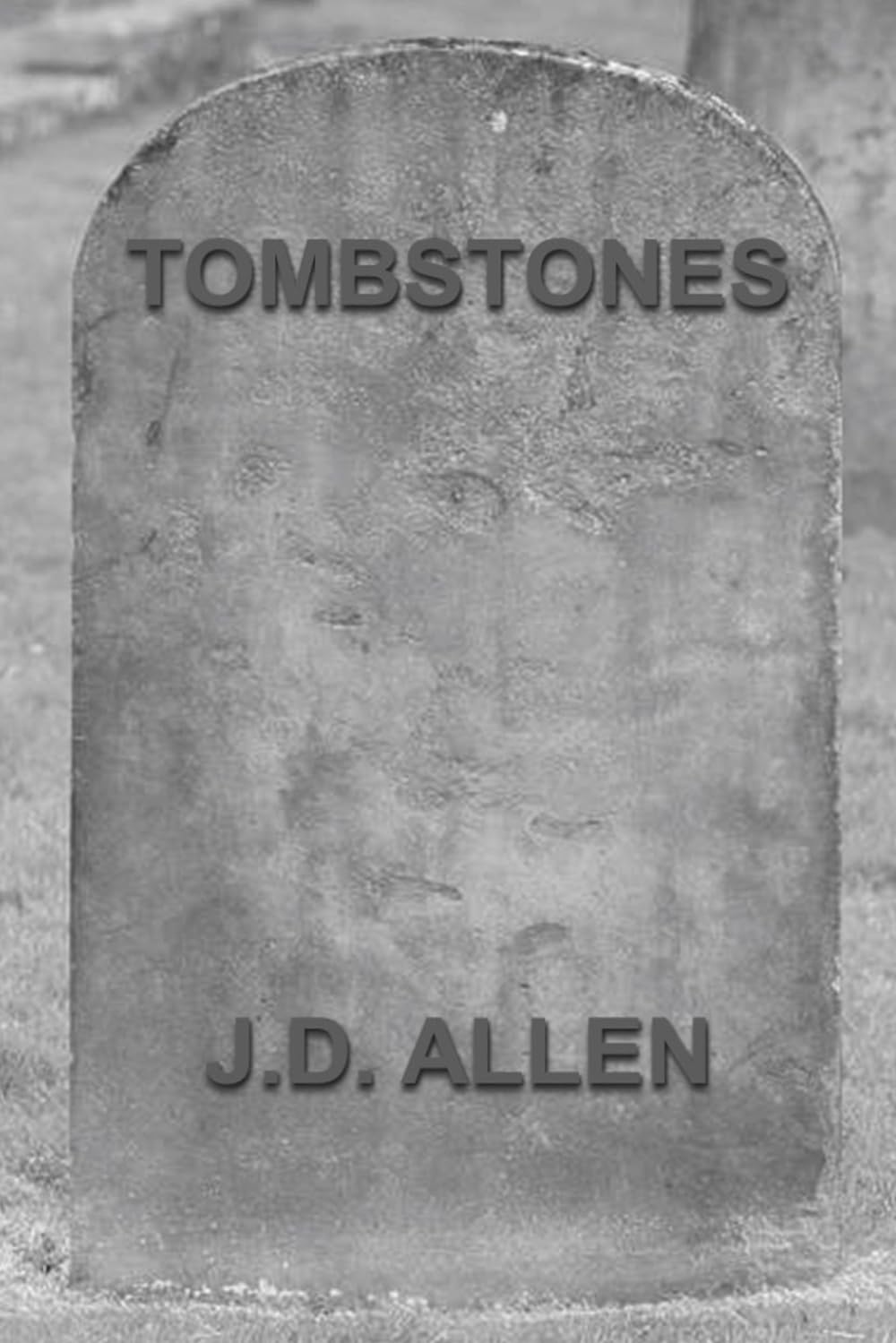 TOMBSTONES poster