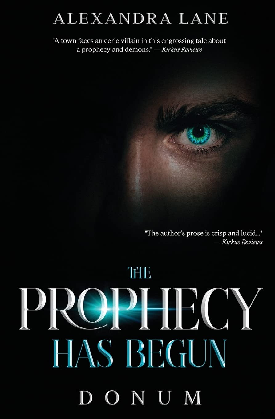 The Prophecy Has Begun: Donum poster