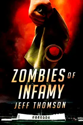 Zombies of Infamy (Guardians of the Apocalypse) poster