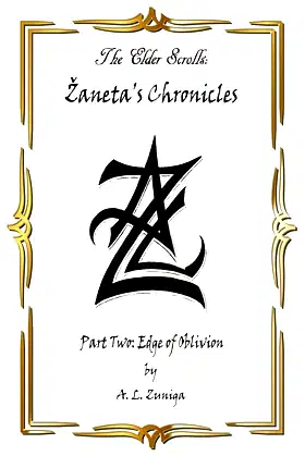 The Elder Scrolls - Zaneta's Chronicles: Part Two: Edge of Oblivion poster