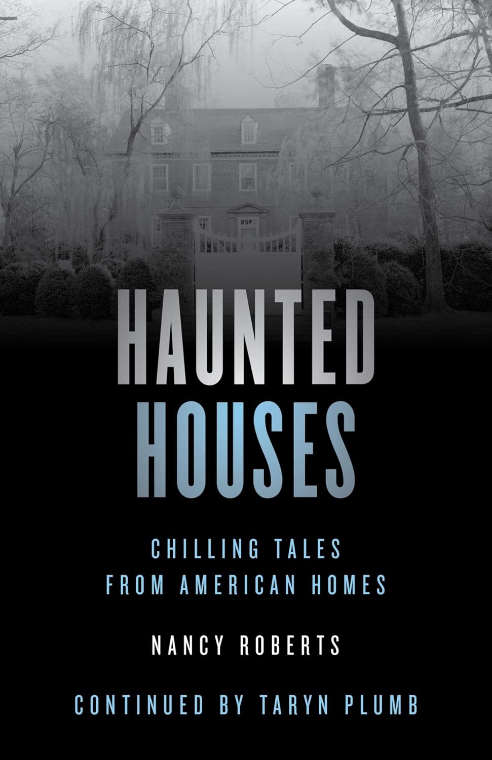 Haunted Houses: Chilling Tales From 26 American Homes poster