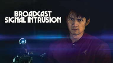 Broadcast Signal Intrusion - Official Movie Trailer (2021) poster