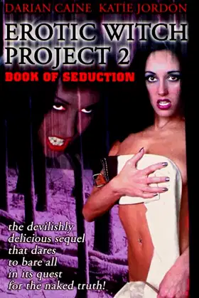 Erotic Witch Project 2: Book of Seduction poster