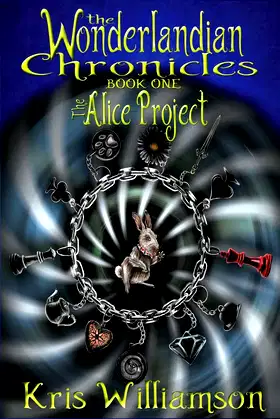 The Wonderlandian Chronicles Book One: The Alice Project poster