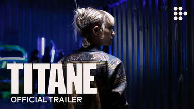 TITANE | Official Trailer #2 | Exclusively on MUBI poster