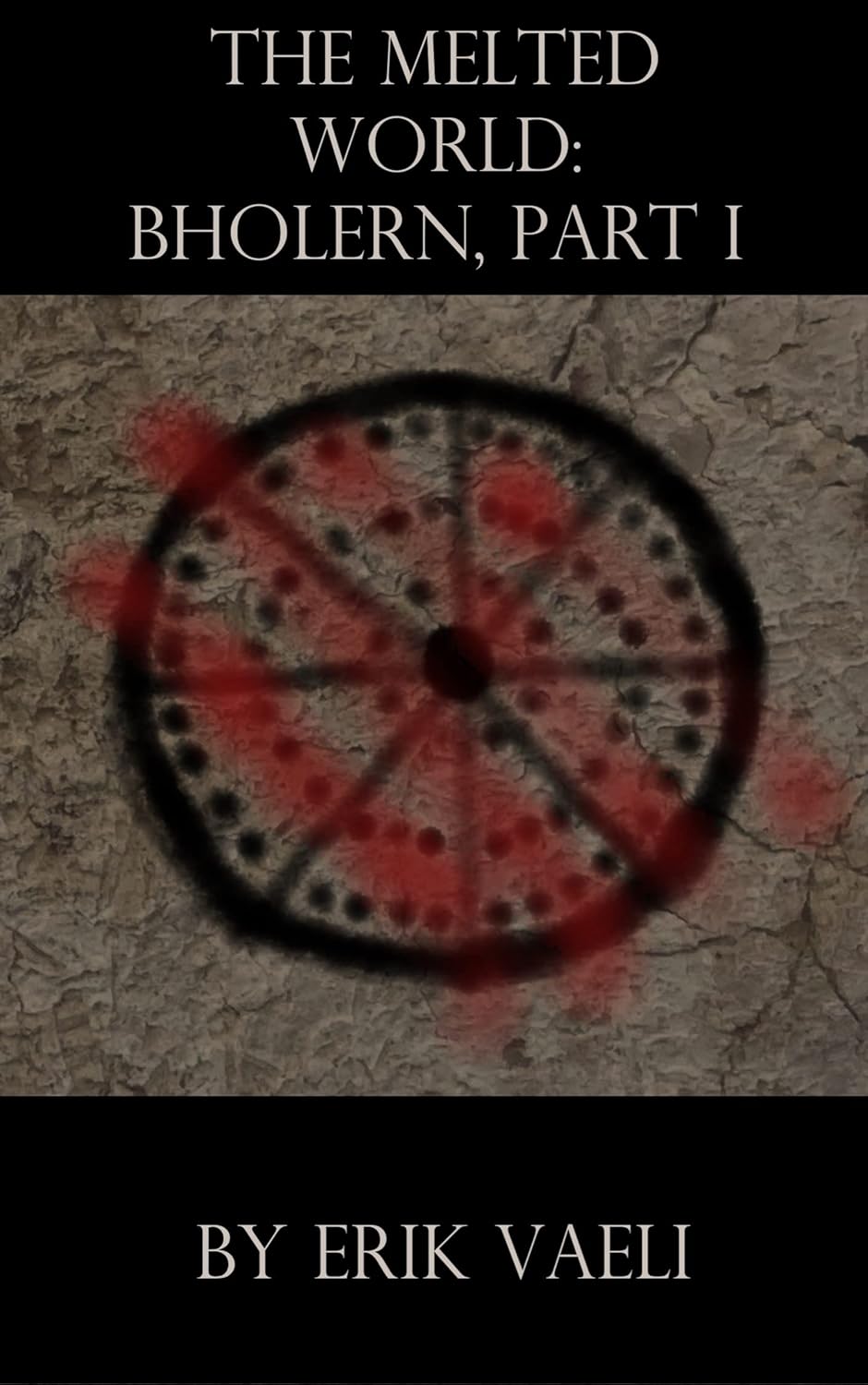The Melted World: Bholern Part 1 poster