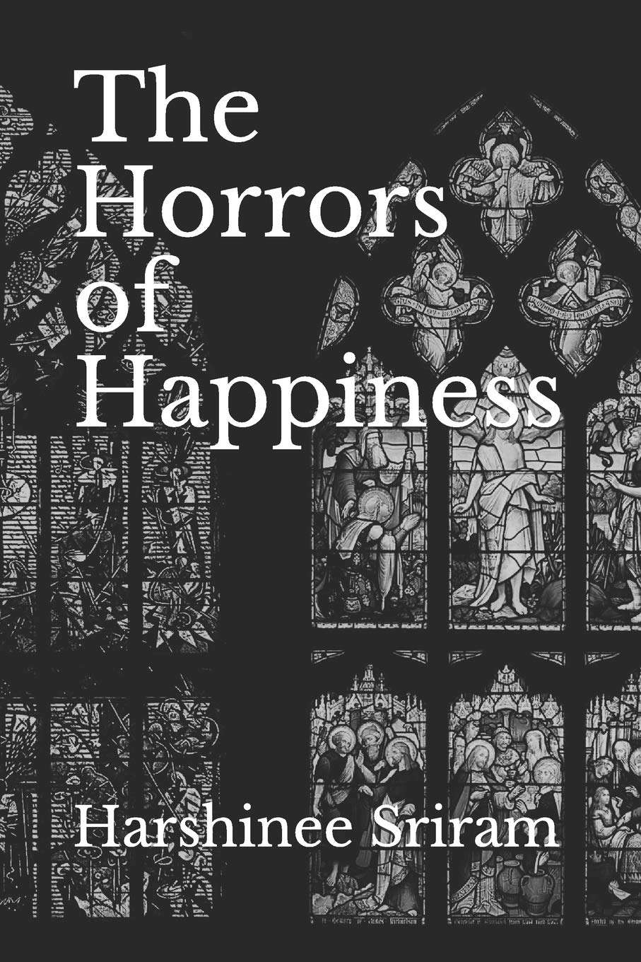 The Horrors of Happiness poster