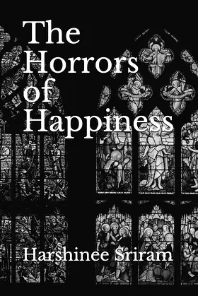 The Horrors of Happiness poster