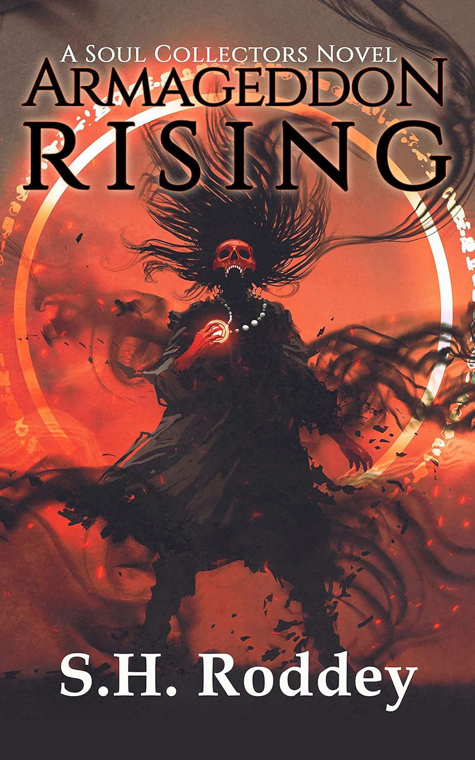 Armageddon Rising (The Soul Collectors Book 1) poster
