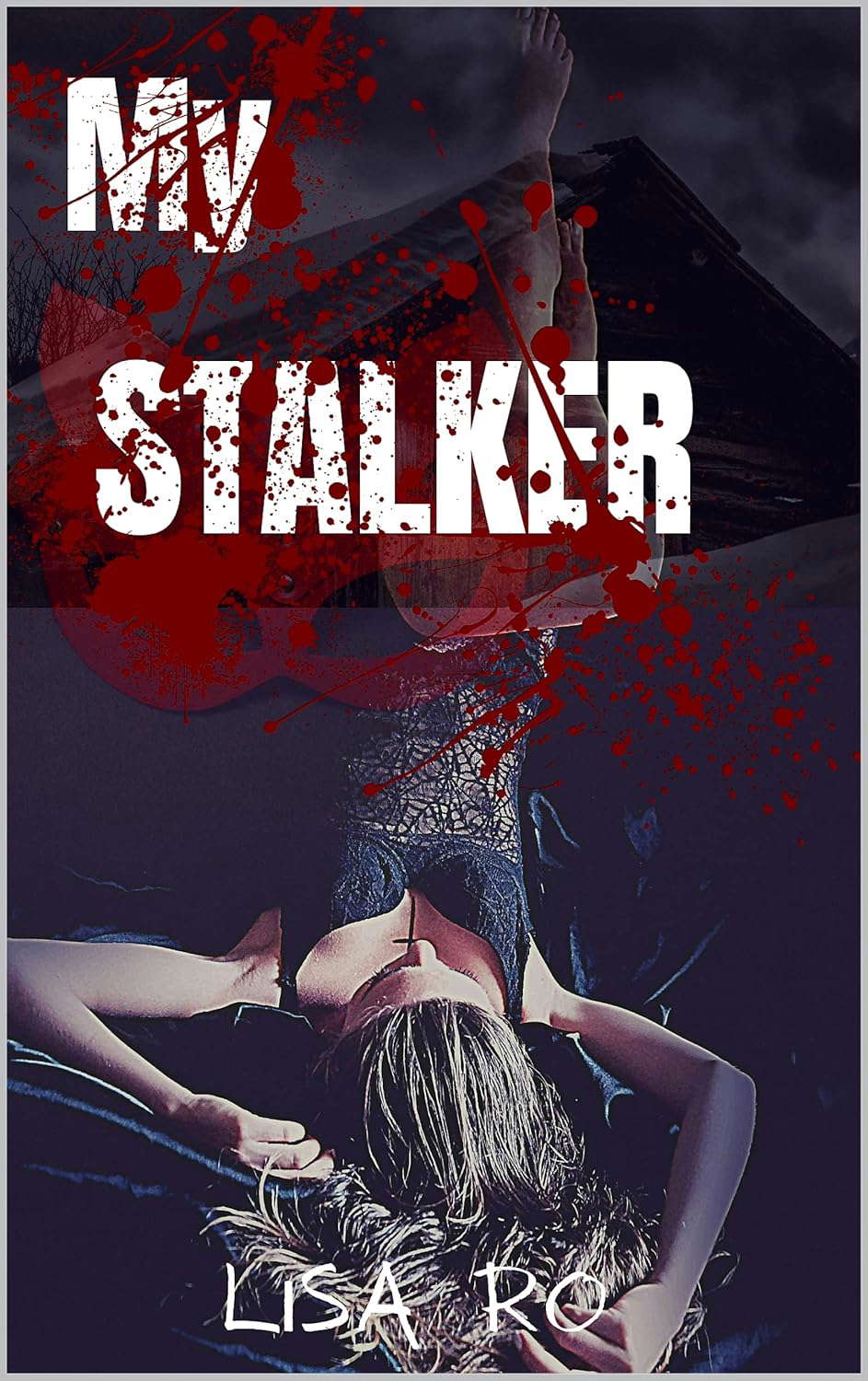 MY STALKER: DIARIES OF A PSYCHOPATH poster