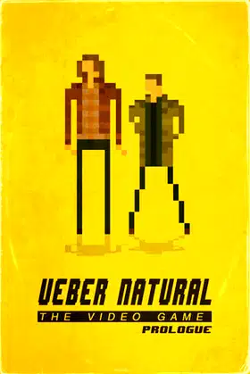 UEBERNATURAL: The Video Game - Prologue poster