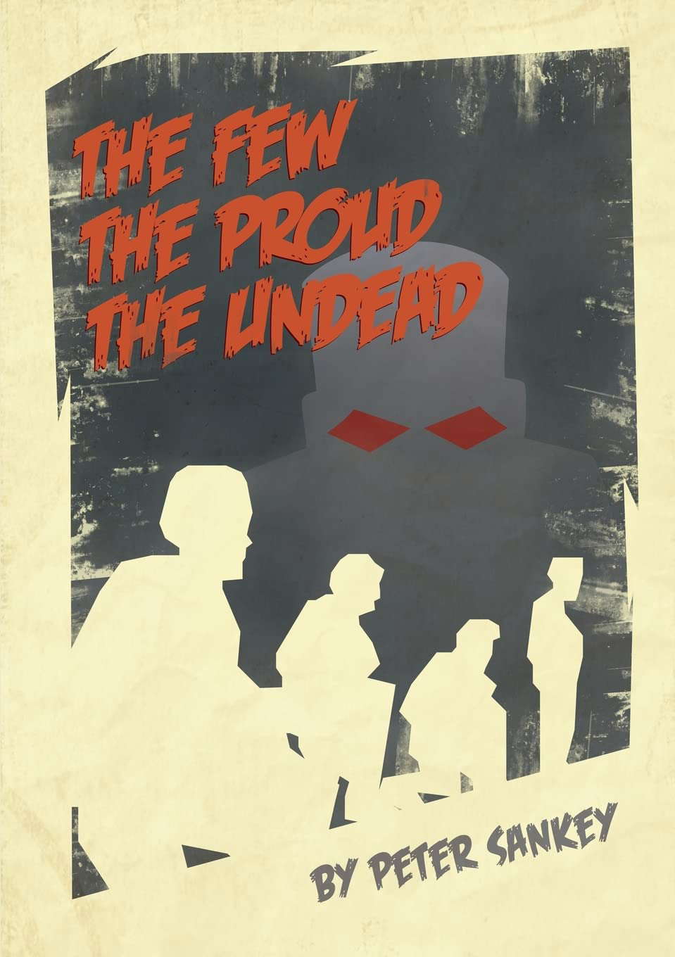 The Few, The Proud, The Undead poster