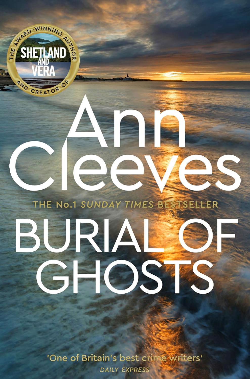 Burial of Ghosts: Heart-Stopping Thriller from the Author of Vera Stanhope poster