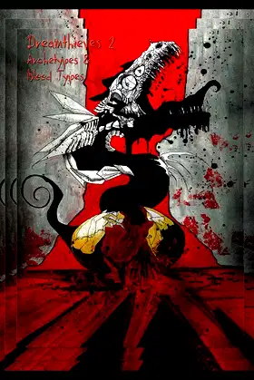 Dreamthieves: Archetypes & Blood Types poster