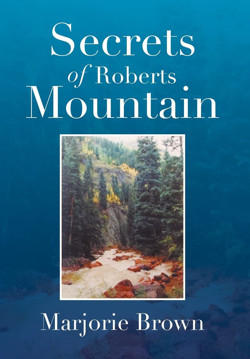 Secrets of Roberts Mountain poster