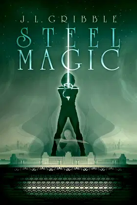 Steel Magic (Steel Empires) poster