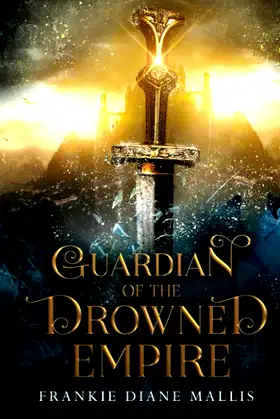 Guardian of the Drowned Empire poster