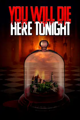 You Will Die Here Tonight poster