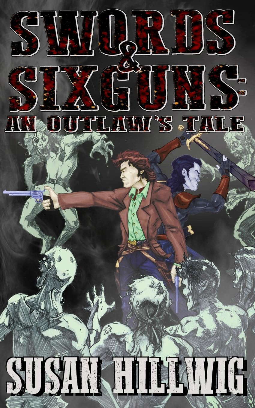 Swords & Sixguns: An Outlaw's Tale poster